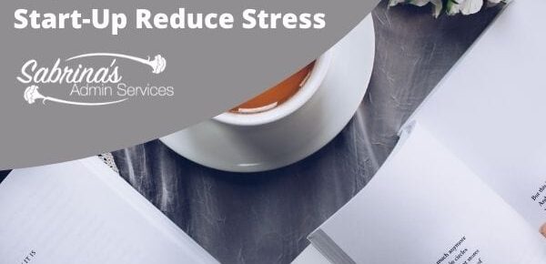 3 Tips to Help Any Small Business Start-Up Reduce Stress - square image