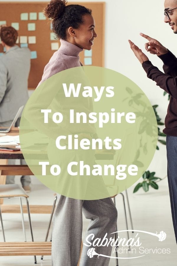 Ways to inspire clients to change - featured image