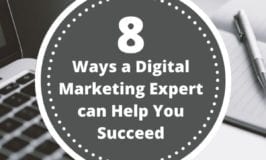 8 Ways a Digital Marketing Expert can Help You Succeed - feature image