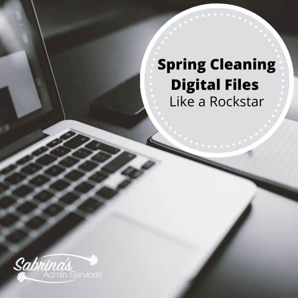 Spring Cleaning Digital Files like a Rockstar