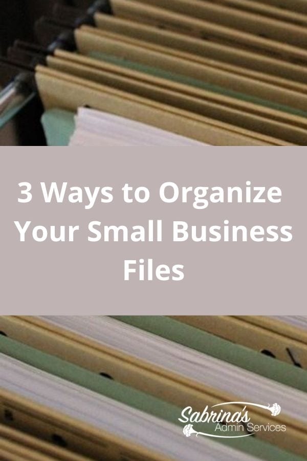 3 Ways to Organize Your Small Business Files - featured image