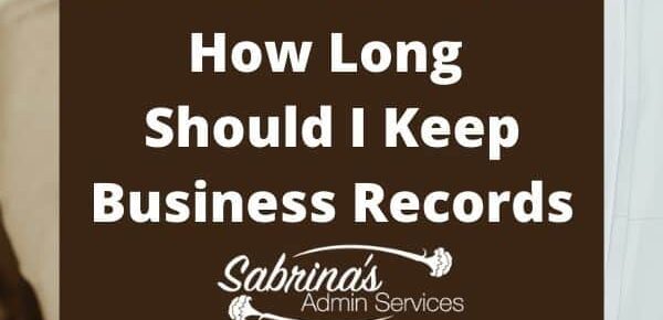 How Long Should I Keep Business Recordss - square image