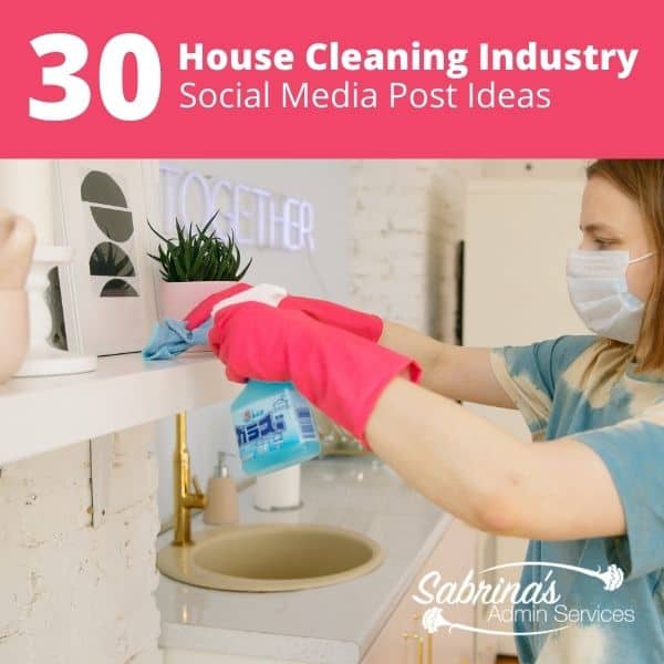 30 House Cleaning Industry Social Media Post Ideas - square image