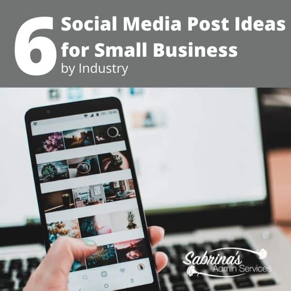 6 Social Media Post Ideas for Small Business by Industry - square image