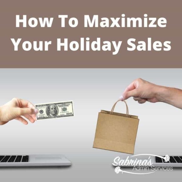 How to Maximize Your Holiday Sales - square image