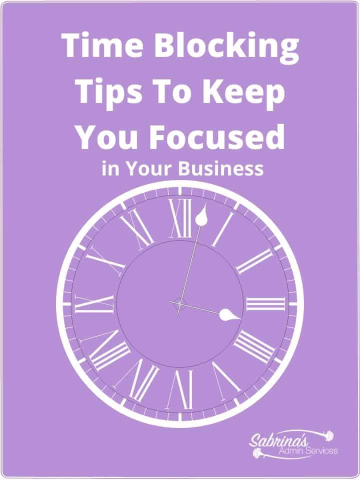 Time Blocking Tips to Keep You Focused featured image