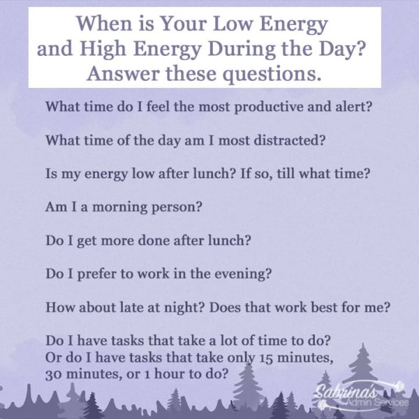 Answer these questions to figure out your low and high energy