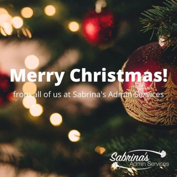 Merry Christmas from all of us at Sabrina's Admin Services