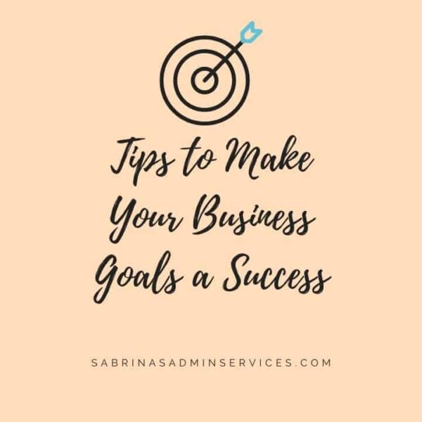 Tips to Make Your Business Goals a Success - square image