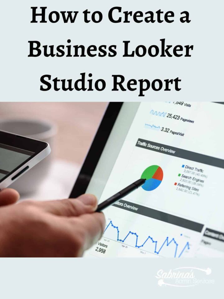 How to Create a Business Looker Studio Report - featured image - #smallbusinesstips