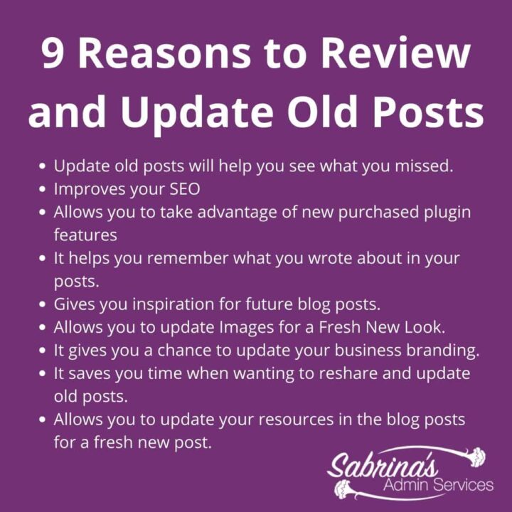 9 Reasons to Review and Update Old Posts - list of all nine reasons