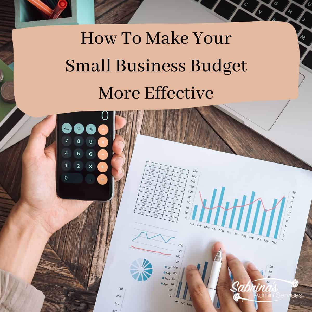 How To Make Your Business Budget More Effective