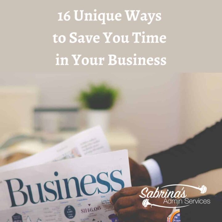 16 Unique Ways to Save you time in your business - square image #timemanagement