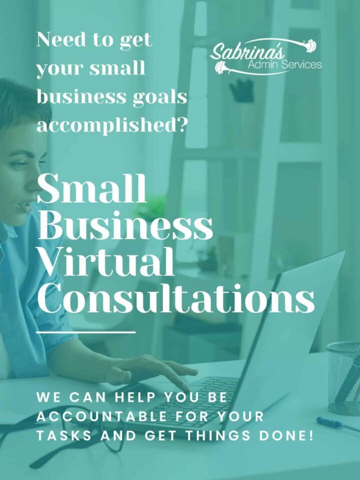 Small Business Virtual Consultation services to help you get things done by Sabrina's Admin Services