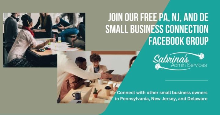 Join our Free PA, NJ, and DE Small Business Connection Facebook Group to connect with other business owners