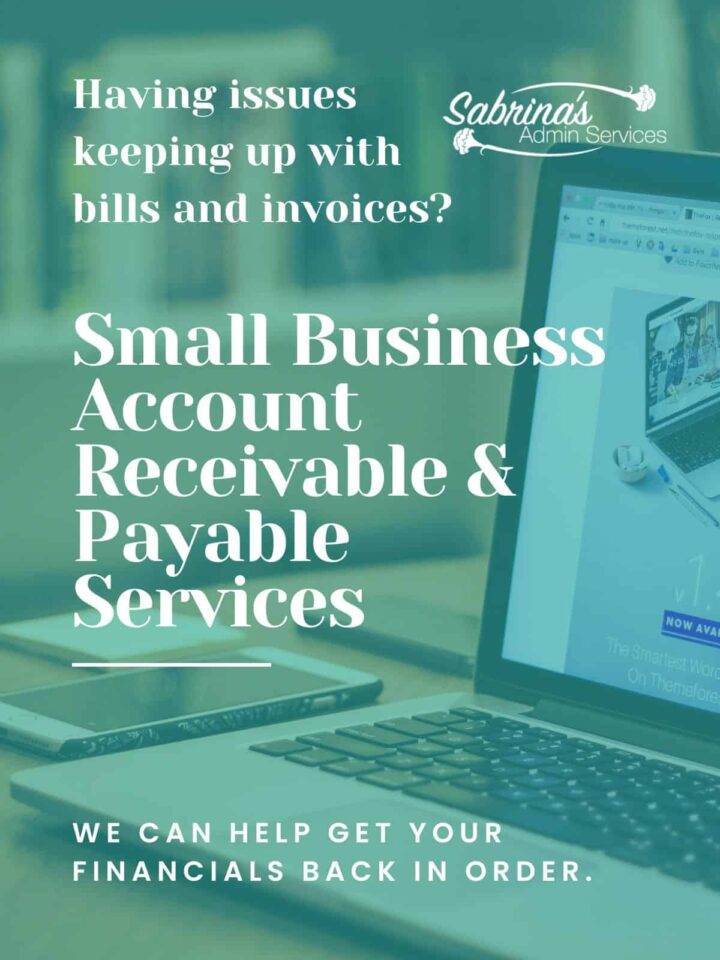 Small Business Account Receivable & Payable Services - Sabrina's Admin Services
