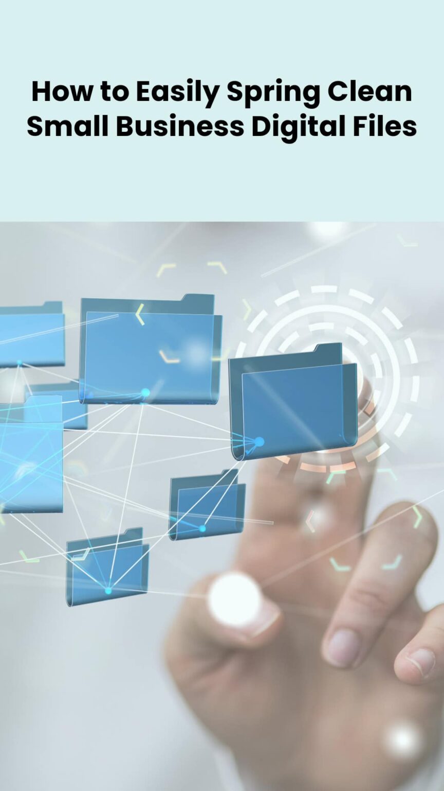 How to Easily Spring Clean Small Business Digital Files - Sabrinas ...