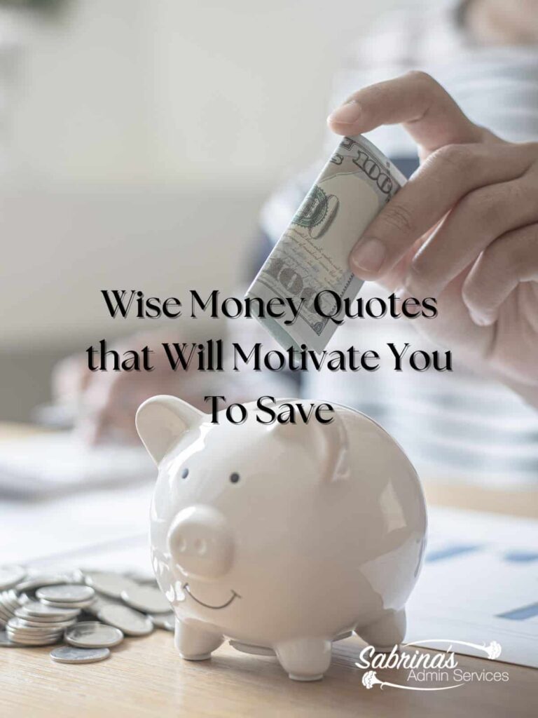 Wise Money Quotes That Will Motivate You To Save