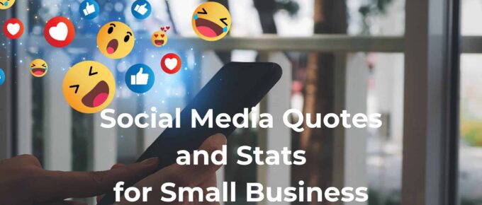 Social Media Quotes and Stats for Small Business Owners