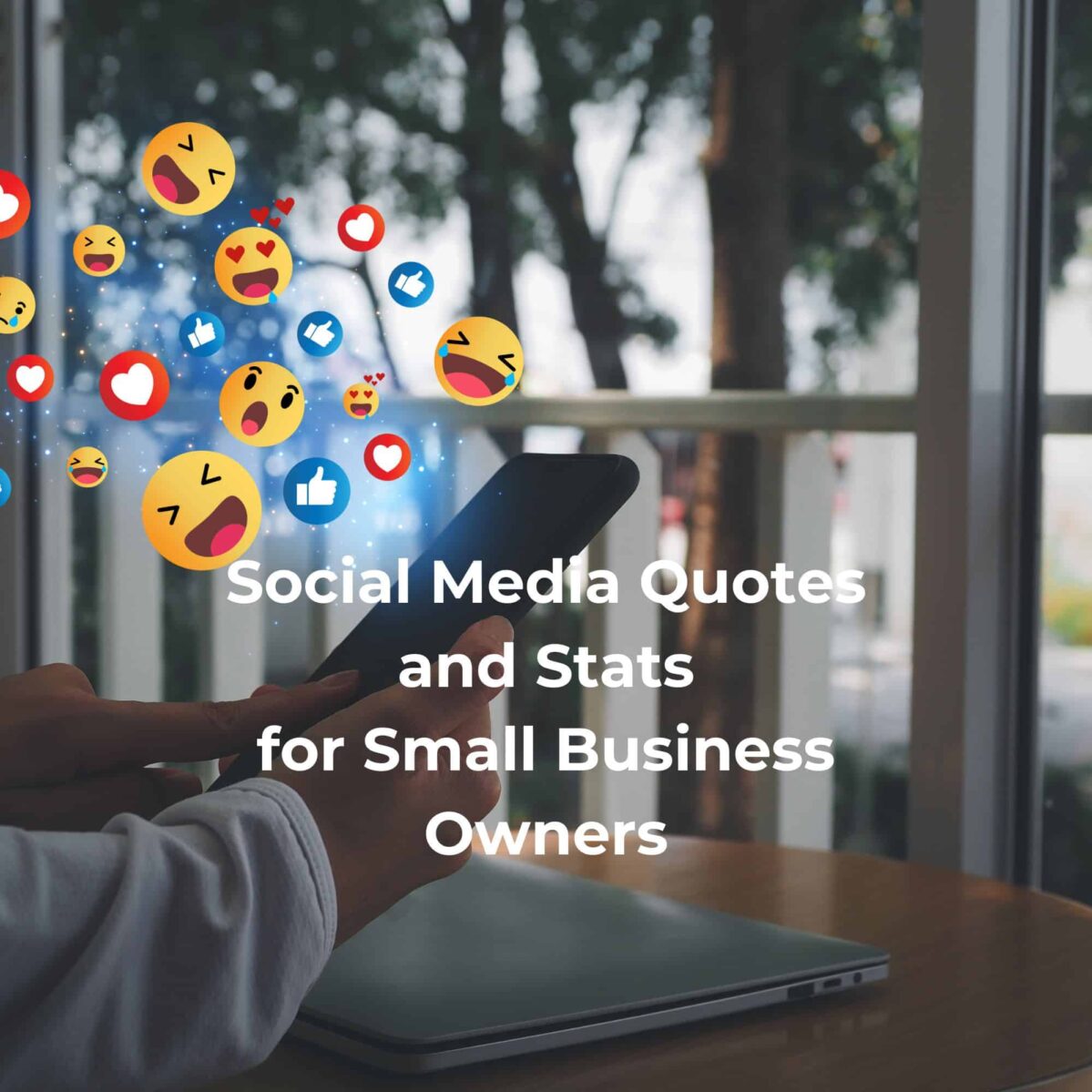 Social Media Quotes and Stats for Small Business Owners