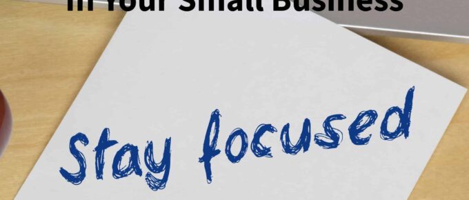 post it that says stay focused and the title of this article at the top of square image