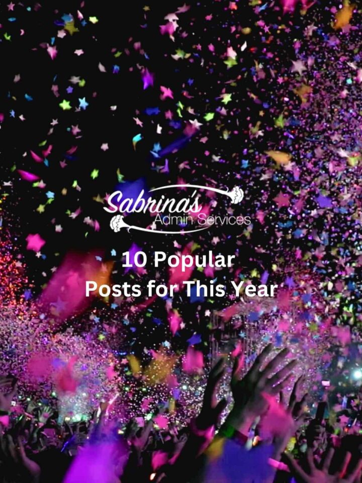 Sabrina's Admin Services 10 Most Popular Posts for this year