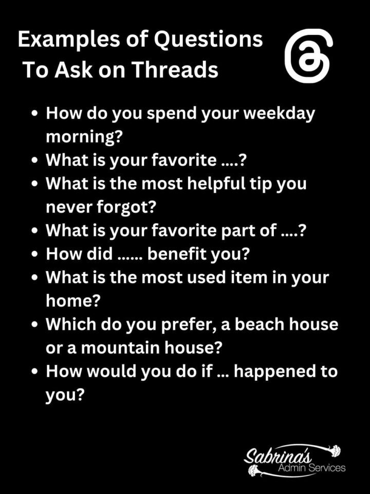 Examples of Questions to Ask on Threads - Image List by Sabrina's Organizing & Admin Services