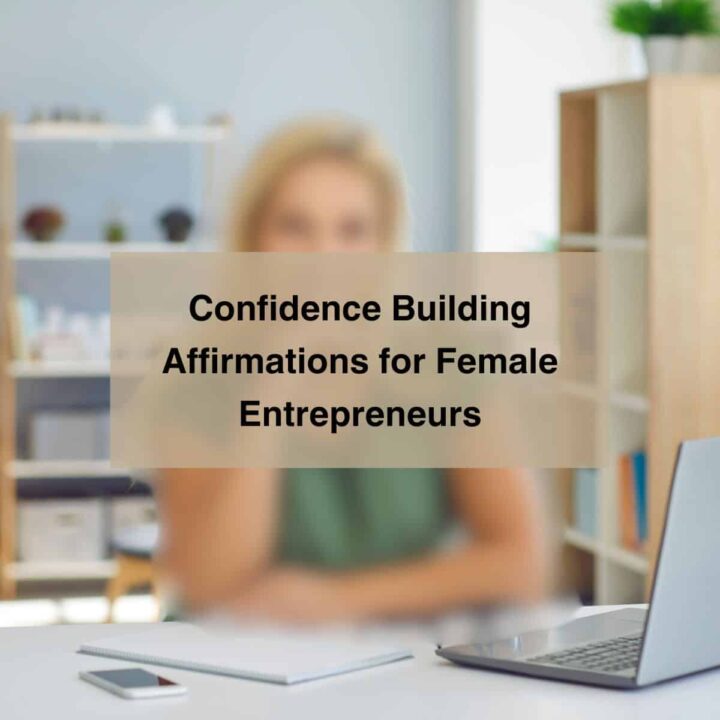 Confidence Building Affirmations for Female Entrepreneurs square image