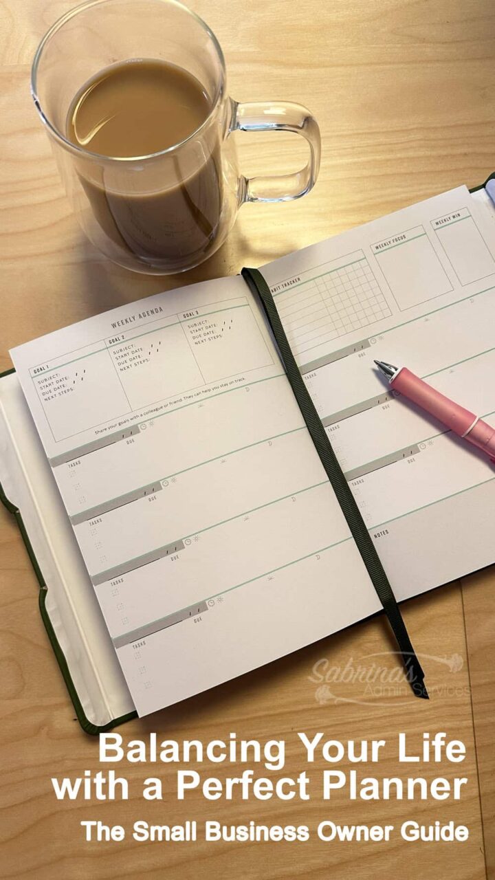 Balancing Your Life with a Perfect Planner - The Small Business Owner Guide