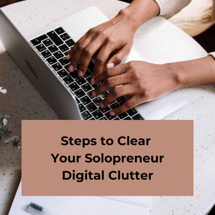7 Steps to Clear Your Digital Clutter - updated for 2024