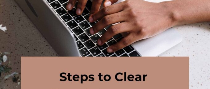 7 Steps to Clear Your Digital Clutter - updated for 2024