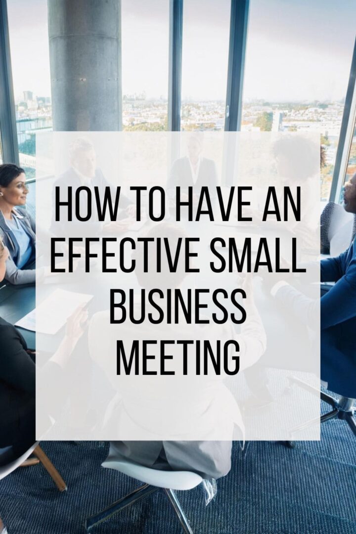 How to have an effective Small Business Meeting pinterest image