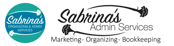 sabrinas organizing and admin services - sabrinasadminservices blog -marketing - organizing - bookkeeping