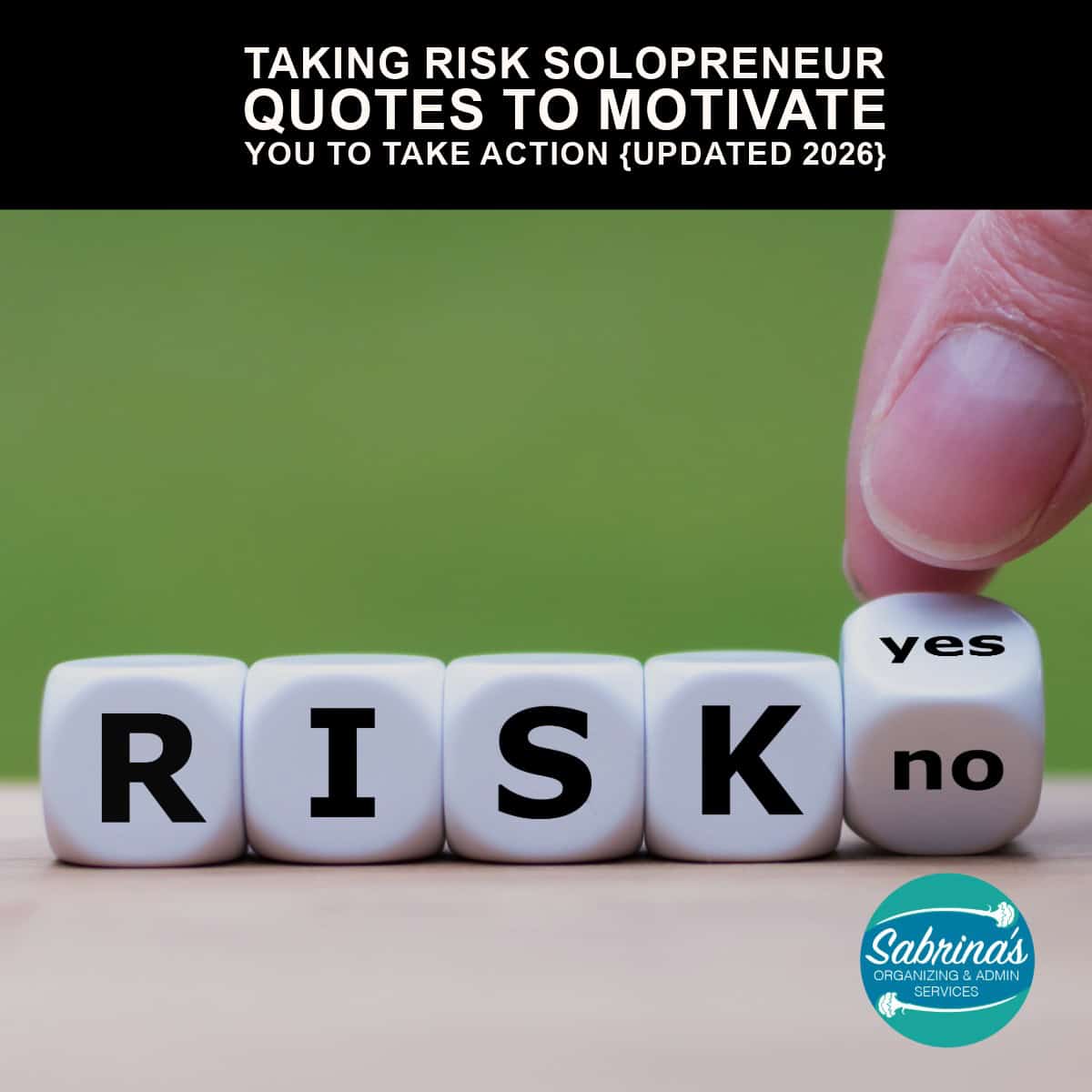 there are dice that say risk yes or no - title of post at the top center - square image