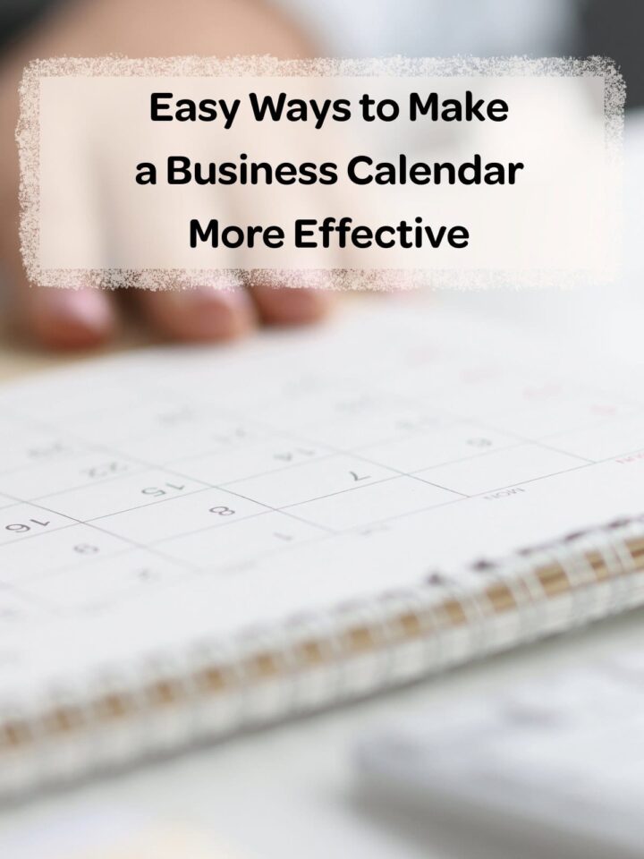 a calendar and a person's hand - title of post at the top center. pinterest image size