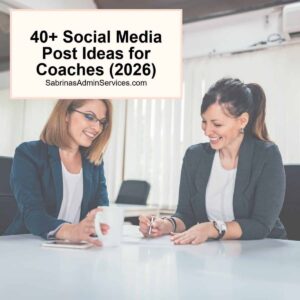 40+ Social Media Post Ideas for Coaching Industry updated 2026