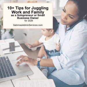 Work-Life Balance Tips for Small Business Owners