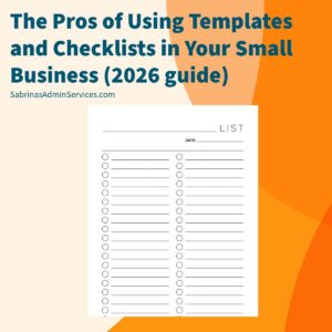 The Benefits of Using Templates and Checklists in your small business (2026 guide)